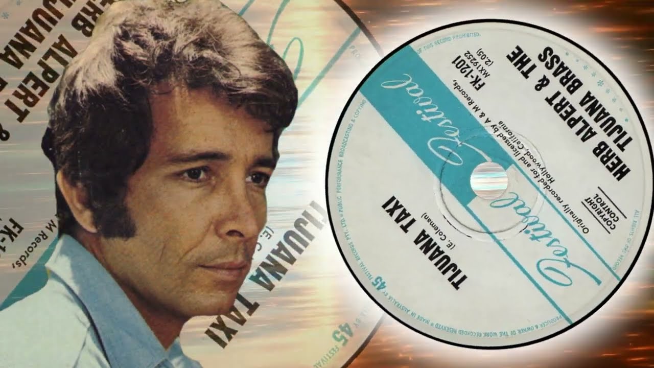 Herb Alpert And The Tijuana Brass Tijuana Taxi (1965) YouTube