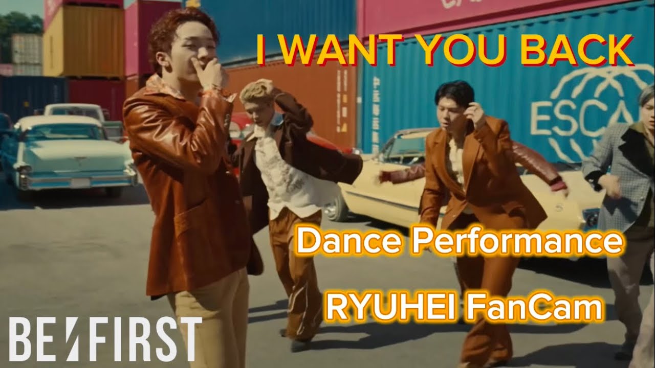 BE:FIRST ‘I Want You Back’ RYUHEI FanCam