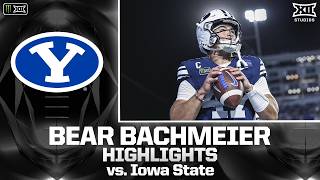 Full Bear Bachmeier Highlights vs. Iowa State | 2026 Monster Energy Big 12 Football News