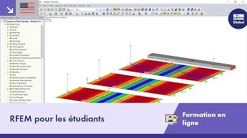 [EN] Formations en ligne | RFEM pour les étudiants | RFEM - Fonctions de base et exemples pratiqu...