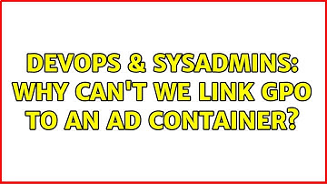 DevOps & SysAdmins: Why can