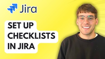 How to Set Up Checklists in Jira [2025 Guide]