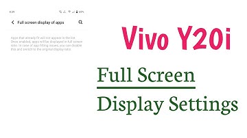Vivo Y20i How To Use Full Screen Display