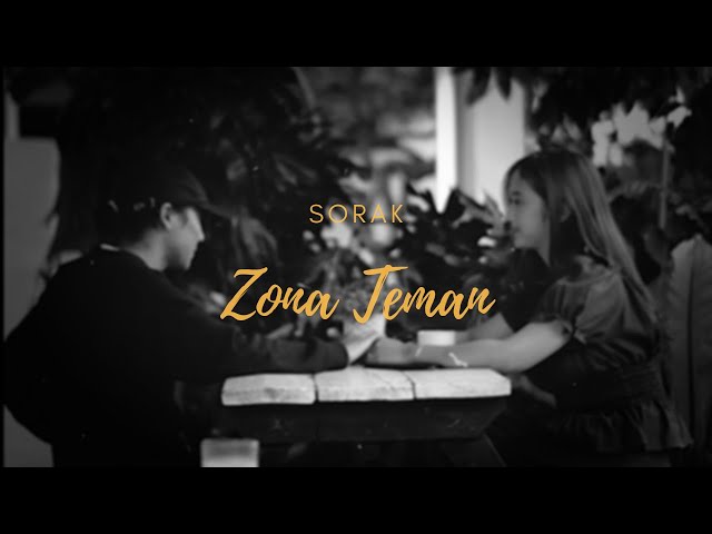 SORAK - ZONA TEMAN (Official Music Video) class=