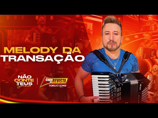 Melody da Transação - Agnaldö Gomes Capa de Revista (DVD Não Conte Teus Sonhos) class=