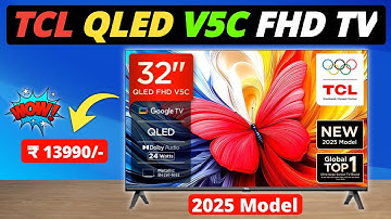 TCL 32 inch QLED Full HD V5C || Beste 32 inch QLED-tv || Modelreview 2025