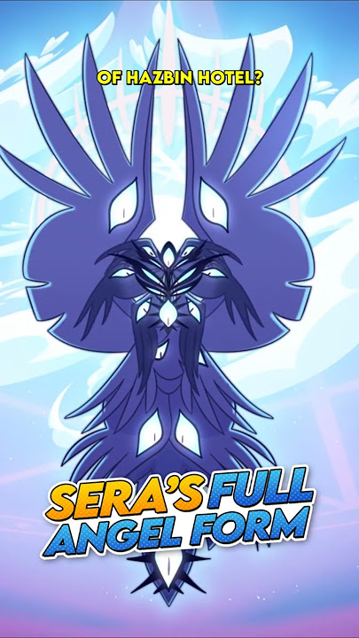 Sera's Full Angel Form!  #hazbinhotelseason2