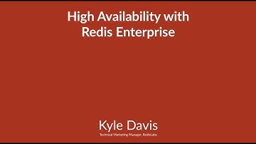 High Availability with Redis Enterprise