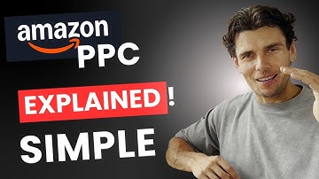 Amazon PPC Explained So Anyone Gets It!