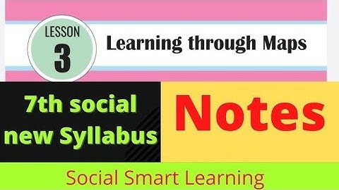 #learnthroughmaps#7th#social.       Important questions and answers