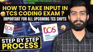 How to take Input in TCS Coding Exam ? | Important for all upcoming TCS shifts | Anshul Sir (SDE)