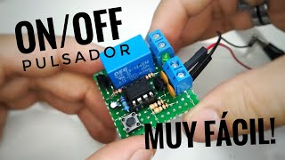 Circuito ON/OFF con 555 + Pulsador! - Toggle Switch