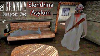 Granny Chapter Two In Slendrina Asylum Atmosphere Gameplay