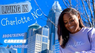 THE TRUTH OF LIVING IN CHARLOTTE, NC| THE GOOD, THE BAD & MORE| LIA LAVON