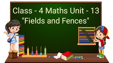 Class 4 Maths Chapter 13 