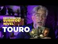 TOURO ♉️ VAI ACONTECER COM VOCÊ, DE UM JEITO OU DE OUTRO. Signo de Touro