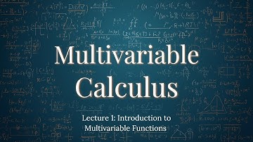 Lecture 1: Introduction to Multivariable Functions @zwitterstat 