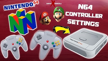 SUPER CONSOLE X TUTORIAL ON THE N64 EMULATOR CONTROLLER SETTINGS 😉 WORKS FOR ALL N64 GAMES!