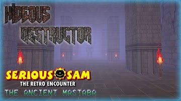 Hideous Destructor | Serious Sam: The Retro Encounter | No Failure Runs | Part 3