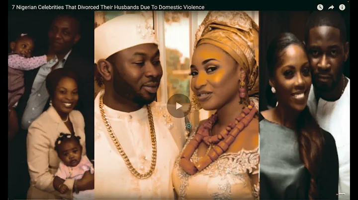 7 Nigerian Celebrities Who Divoced Due To Dometic Violence