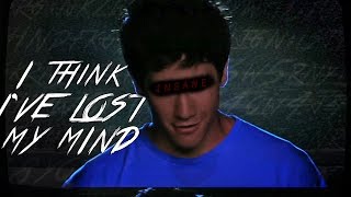I Think I've Lost My Mind | Multifandom [TYC]