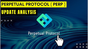 IMPORTANT!!! PERPETUAL PROTOCOL ( PERP ) UPDATE ANALAYSIS