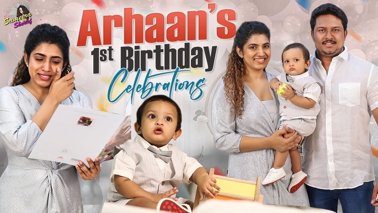 Arhaan's 1st Bday Celebrations | One Year Of Motherhood | Most Special Day | Sameera Sherief