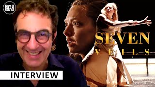 Atom Egoyan on Seven Veils, the power & potency of Salome, objects of fascination EXTENDED INTERVIEW