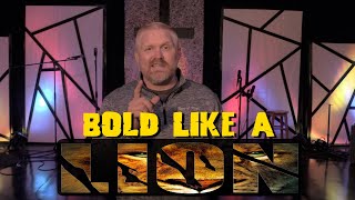 Bold Like A Lion - Blitz Message | ROH YOUTH