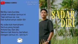 ANDRE MASTIJAN - SADAR DIRI