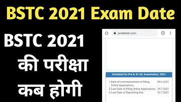 Bstc Exam Date 2021 || BSTC 2021 Exam Date || BSTC 2021 Exam Kab Hoga