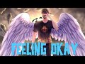 FEELING OKAY