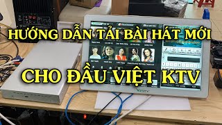 Hướng dẫn tải bài hát mới cho đầu việt ktv | Huân Hoa Audio