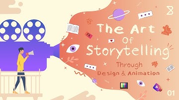 Master The Art of Storytelling Through Design & Animation | 2d explainer |