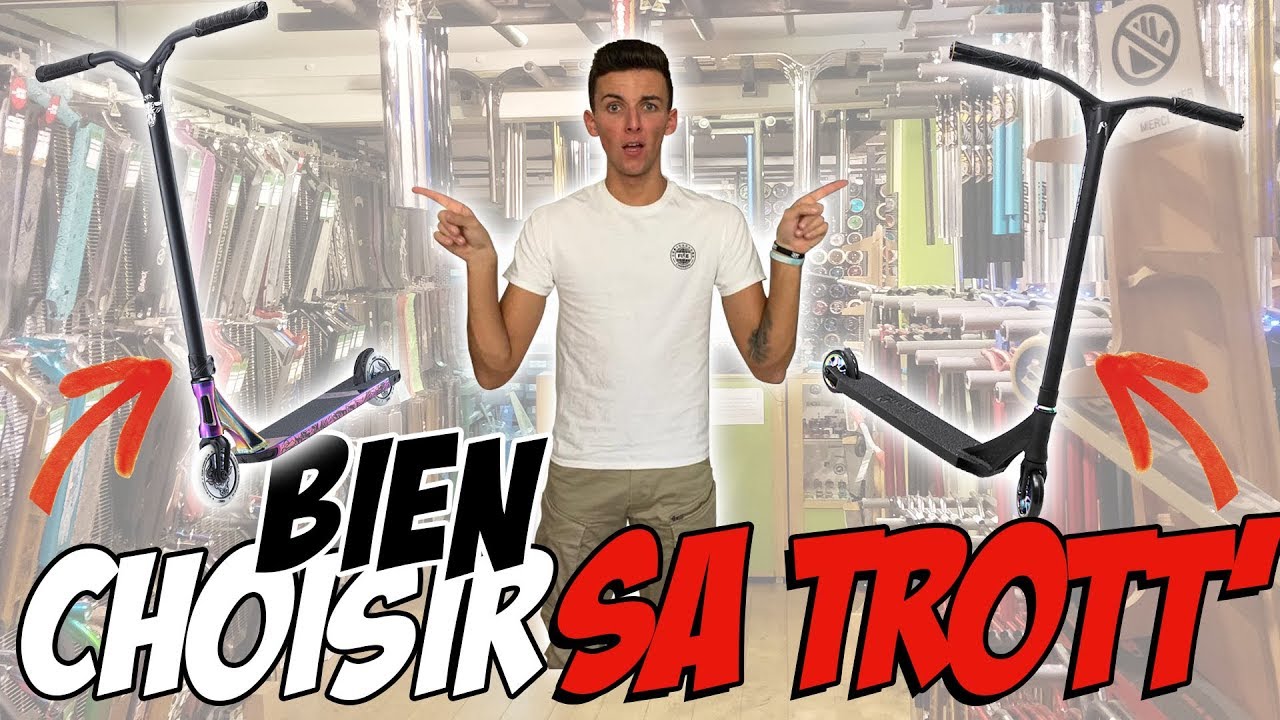 COMMENT CHOISIR SA TROTTINETTE FREESTYLE ? | Avec @scoot 2 street (Nomadeshop)