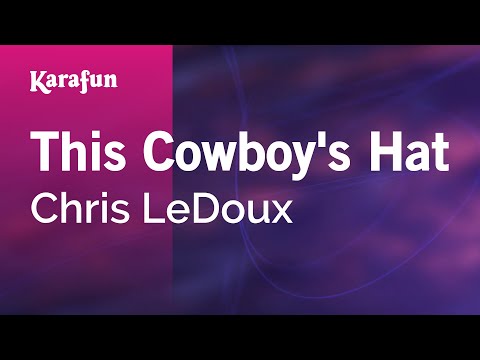 This Cowboy's Hat - Chris LeDoux | Karaoke Version | KaraFun