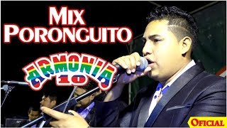 Video thumbnail of "Mix Poronguito - Armonia 10 [ En Vivo - Concierto En Tambogrande ] ᴴᴰ ✓"