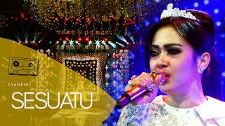 SYAHRINI - SESUATU ( Live Performance at Grand City Ballroom Surabaya )