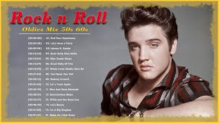 Top 100 Oldies Rock &#39;N&#39; Roll Of 50s 60s 🎸 Classic Rock And Roll 50s 60s 🎸 Chuck Berry, Elvis Presley