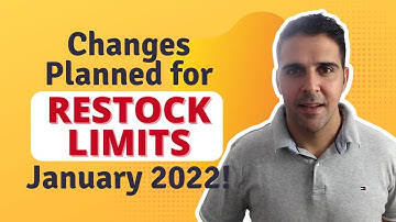 😃 Changes Planned for Restock Limits January 2022! Amazon FBA