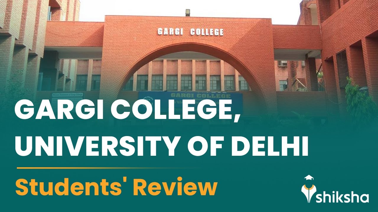 Gargi College Review What Do Students Say YouTube Gargi College Review What Do Students Say YouTube