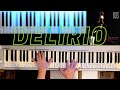 Daniel Escudero - &quot;DELIRIO&quot; Luis Miguel (PIANO Tutorial) [HD] Segundo Romance