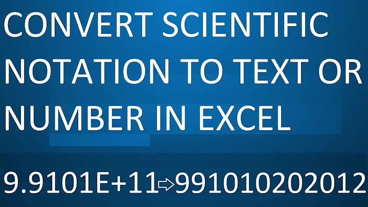 How to Convert Scientific Notation to Number or Text in Excel - Excel Learning Center