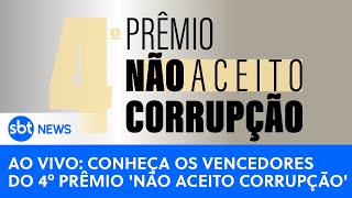 Prêmio Não Aceito Corrupção anuncia vencedores da 4ª edição