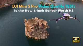 DJI Mini 5 Pro Drone – Real World Video Quality Test (4K UHD)