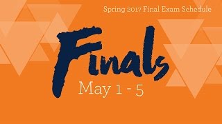 The Hub Weekly Update - Spring 2017 Final Exam Schedule
