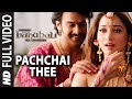 Pachchai thee song  baahubali tamil  prabhas rana anushka tamannaah