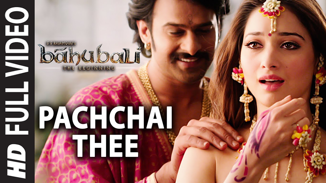 Pachchai Thee Video Song  Baahubali Tamil  Prabhas Rana Anushka Tamannaah