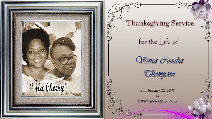 Thanksgiving Service for the Life of  " Verna Cece...