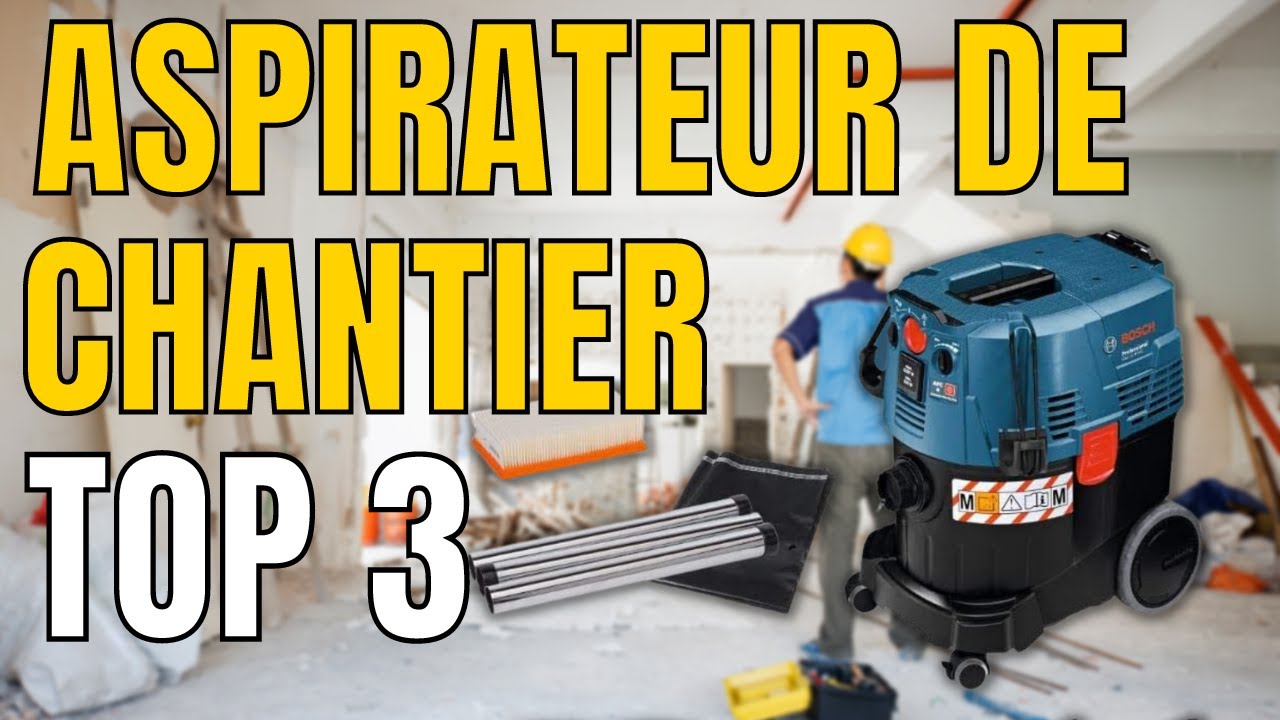 Aspirateur de chantier